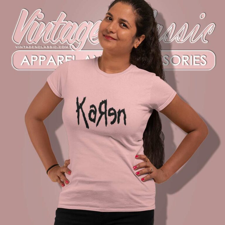 Korn Karen Logo Women TShirt Korn Karen Logo Women TShirt