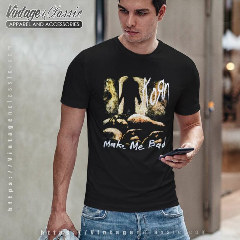 Korn Shirt 90s Korn Make Me Bad T Shirt Korn Shirt 90s Korn Make Me Bad T Shirt
