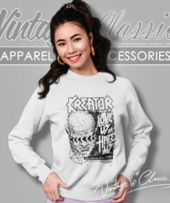 Kreator Shirt Love Us Or Hate Us Sweatshirt