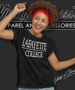 Lafayette College Shirt 5 Lafayette College Women T Shirt