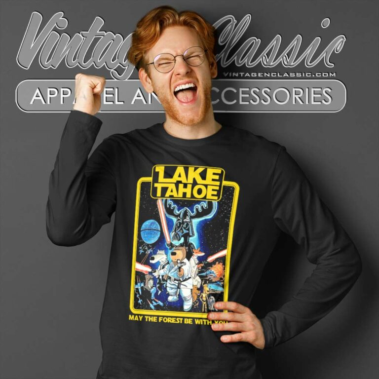 Lake Tahoe May The Forest Be With You Star Wars Long Sleeve Tee Lake Tahoe May The Forest Be With You Star Wars Long Sleeve Tee