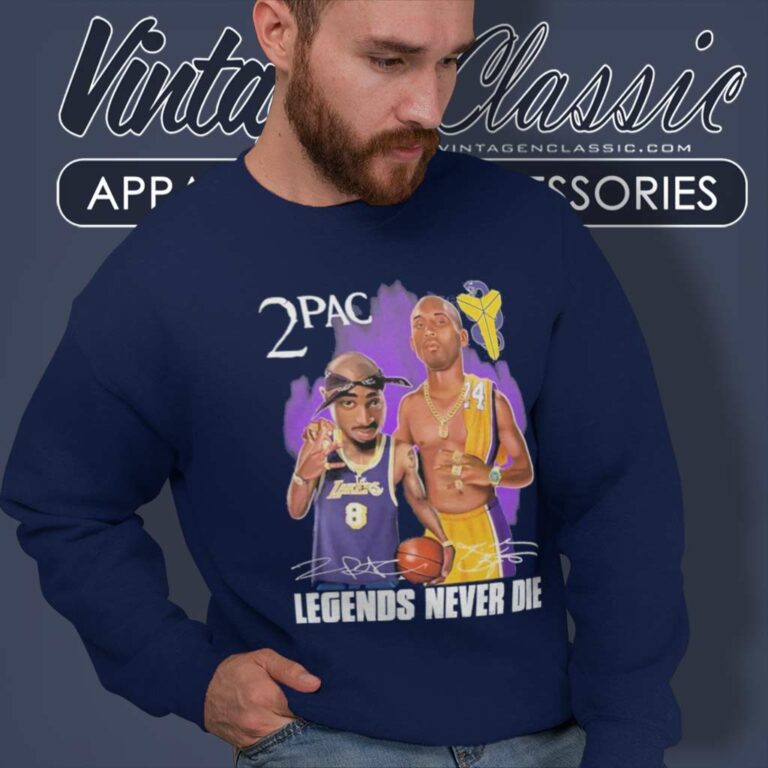 Lakers Kobe Bryant Legends Never Die Vs 2 Pac Tupac Shakur Sweatshirt Lakers Kobe Bryant Legends Never Die Vs 2 Pac Tupac Shakur Sweatshirt