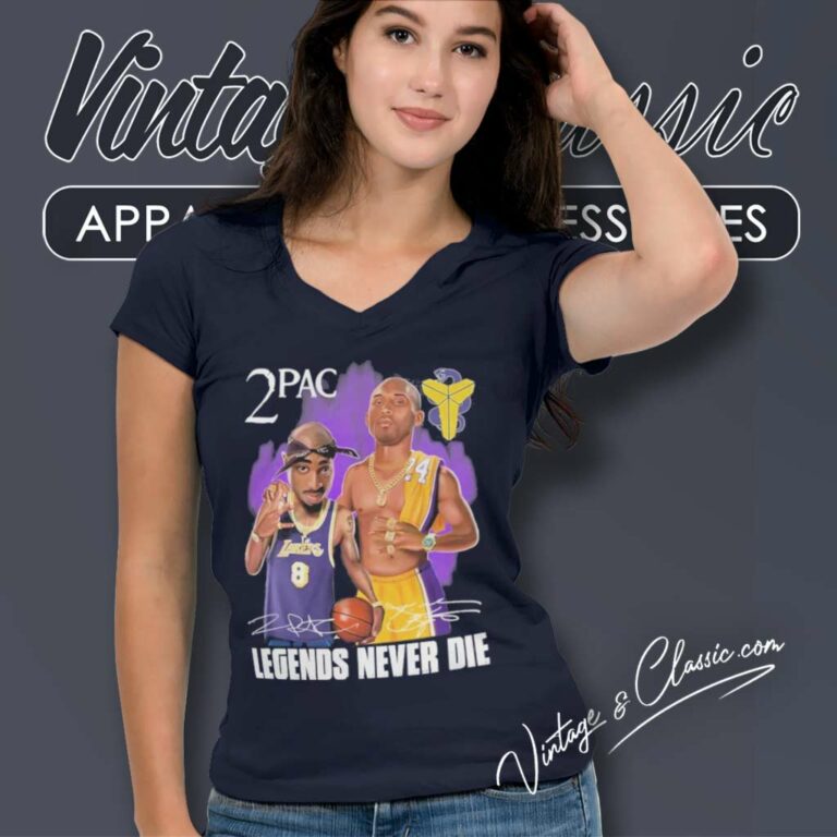 Lakers Kobe Bryant Legends Never Die Vs 2 Pac Tupac Shakur V Neck TShirt Lakers Kobe Bryant Legends Never Die Vs 2 Pac Tupac Shakur V Neck TShirt
