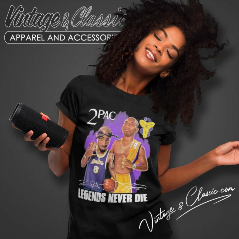 Lakers Kobe Bryant Legends Never Die Vs 2 Pac Tupac Shakur Women TShirt Lakers Kobe Bryant Legends Never Die Vs 2 Pac Tupac Shakur Women TShirt