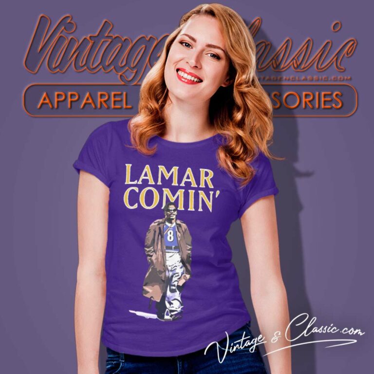 Lamar Comin Baltimore Fans Gift Women TShirt Lamar Comin Baltimore Fans Gift Women TShirt
