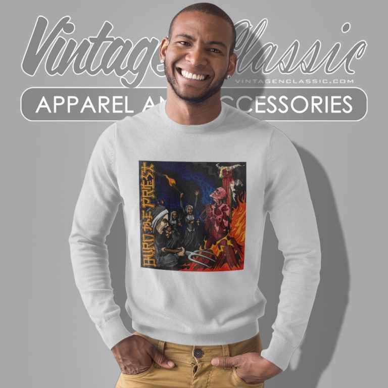 Lamb Of God Shirt Burn The Priest Sweatshirt Lamb Of God Shirt Burn The Priest Sweatshirt