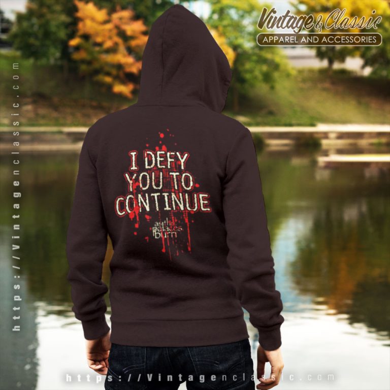 Lamb Of God Shirt I Defy You To Continue Backside Hoodie Lamb Of God Shirt I Defy You To Continue Backside Hoodie
