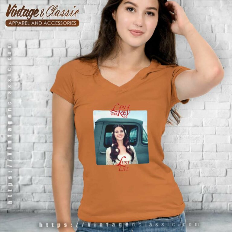 Lana Del Rey Shirt Lust For Life V Neck TShirt Lana Del Rey Shirt Lust For Life V Neck TShirt