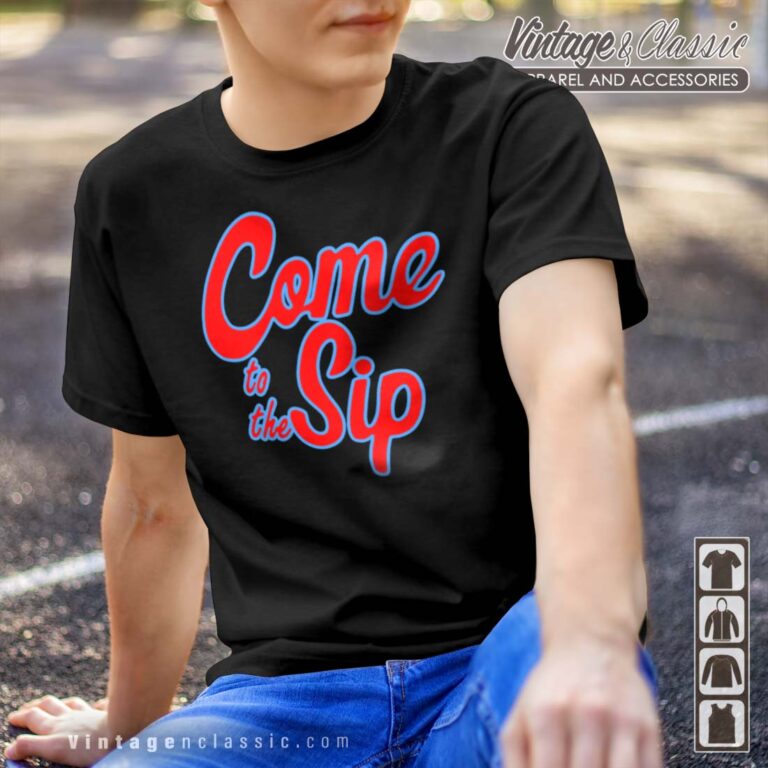 Lane Kiffin Sip Shirt Come To The Sip T shirt Lane Kiffin Sip Shirt Come To The Sip T shirt
