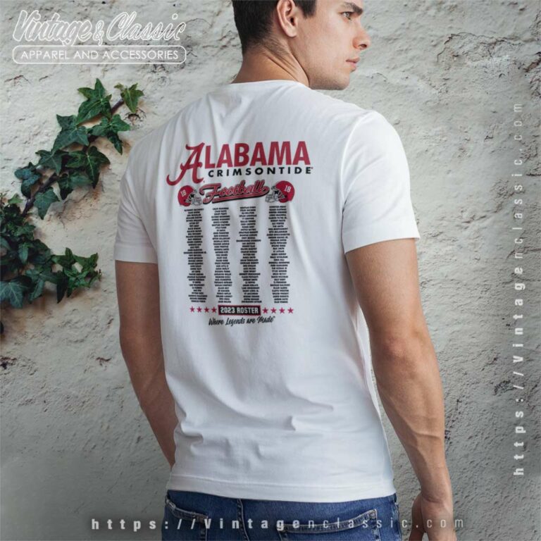 Lank Alabama Crimson Tide Football 2023 Roster Where Legends Are Made T shirt Men Back Side Lank Alabama Crimson Tide Football 2023 Roster Where Legends Are Made T shirt Men Back Side