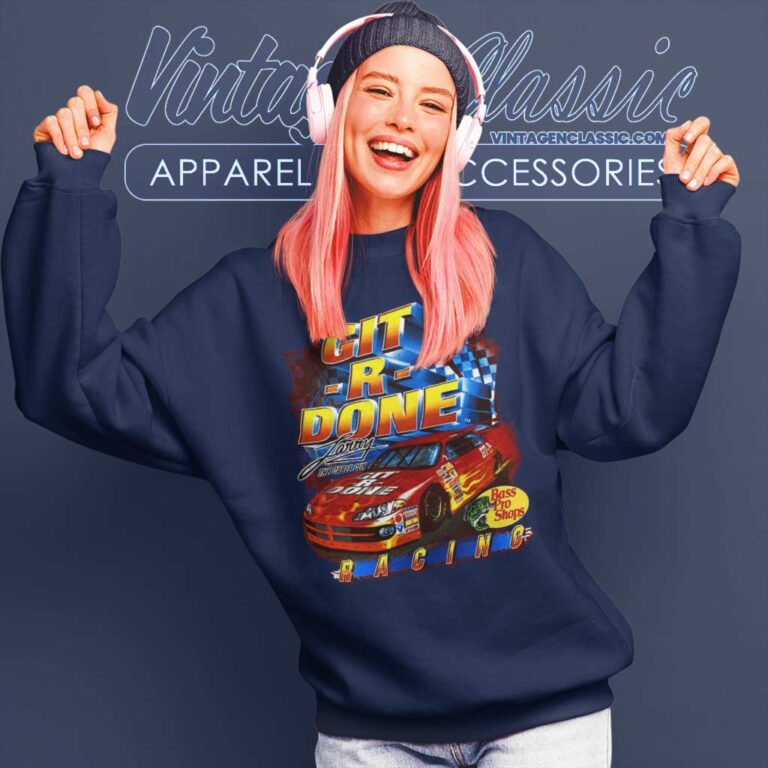 Larry The Cable Guy Git R Done Racing Nascar Sweatshirt Larry The Cable Guy Git R Done Racing Nascar Sweatshirt