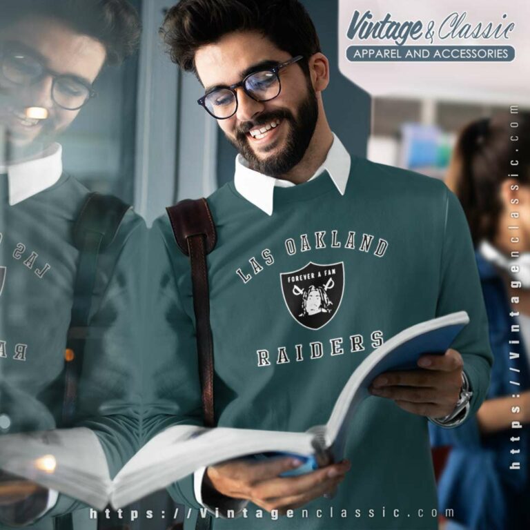 Las Oakland Raiders Forever A Fan Sweatshirt Las Oakland Raiders Forever A Fan Sweatshirt