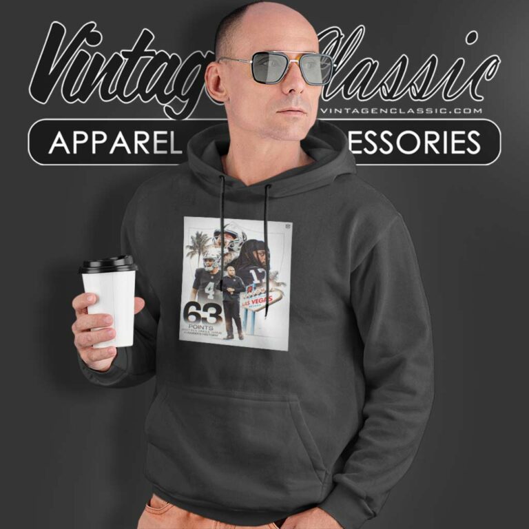 Las Vegas Raiders 63 Points Shirt Most Points In Raider History Hoodie Las Vegas Raiders 63 Points Shirt Most Points In Raider History Hoodie