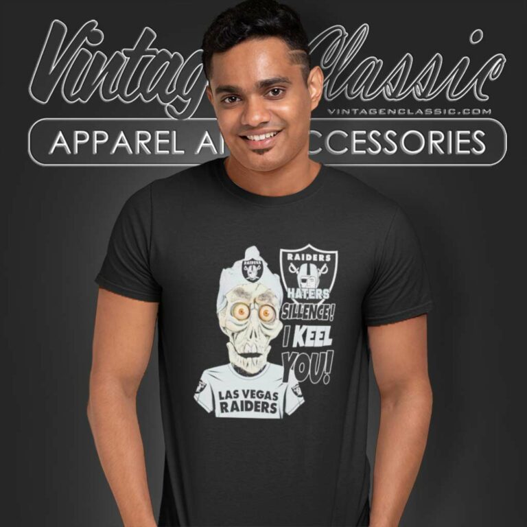 Las Vegas Raiders Haters Silence I Keel You T Shirt Las Vegas Raiders Haters Silence I Keel You T Shirt