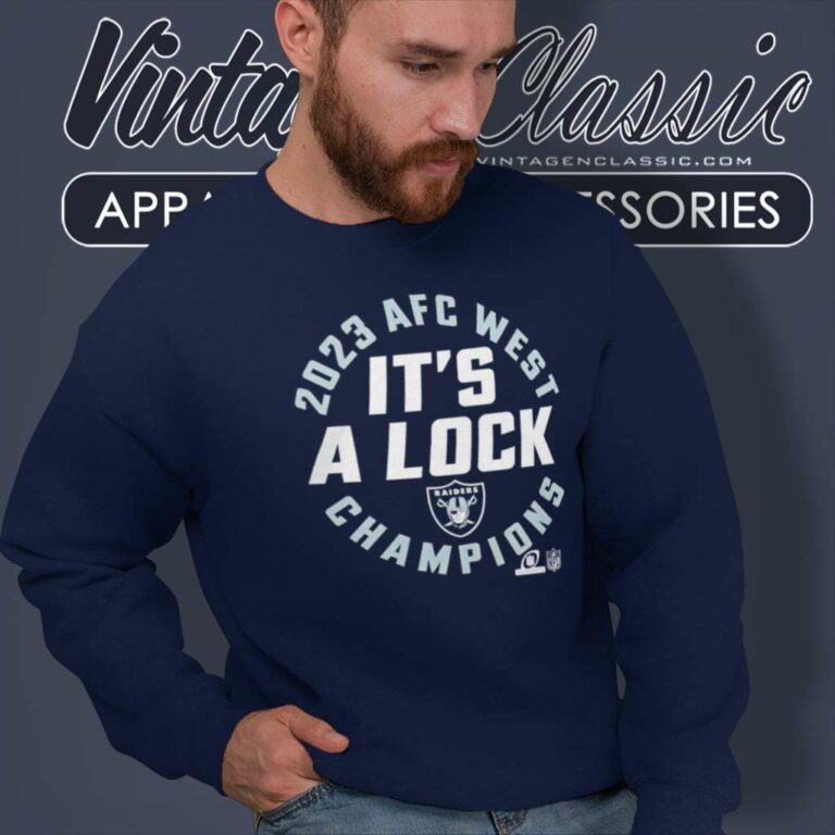 Las Vegas Raiders Its A Lock 2023 Afc West Champions Sweatshirt Las Vegas Raiders Its A Lock 2023 Afc West Champions Sweatshirt