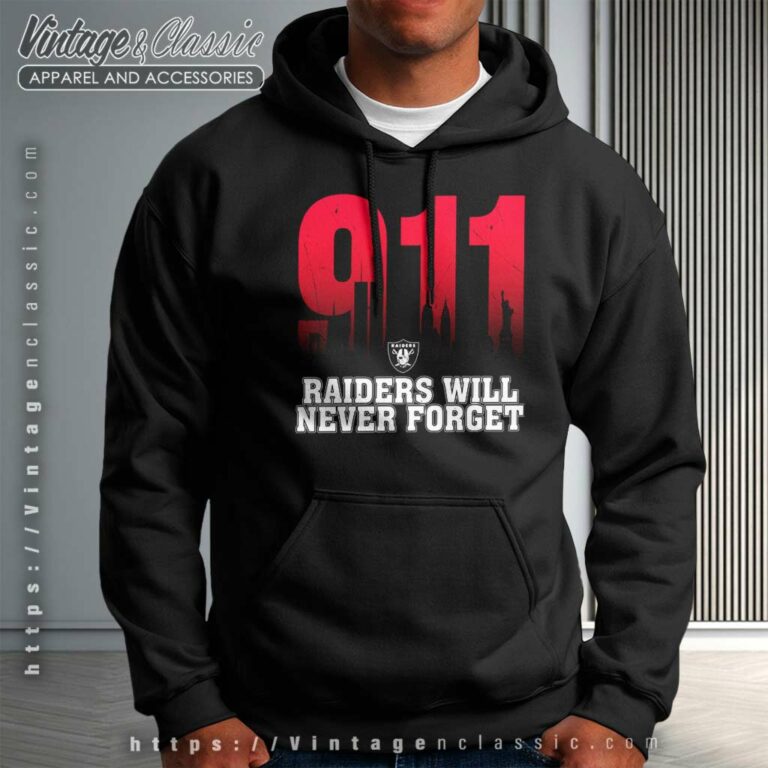 Las Vegas Raiders Nfl 911 Will Never Forget Hoodie Las Vegas Raiders Nfl 911 Will Never Forget Hoodie