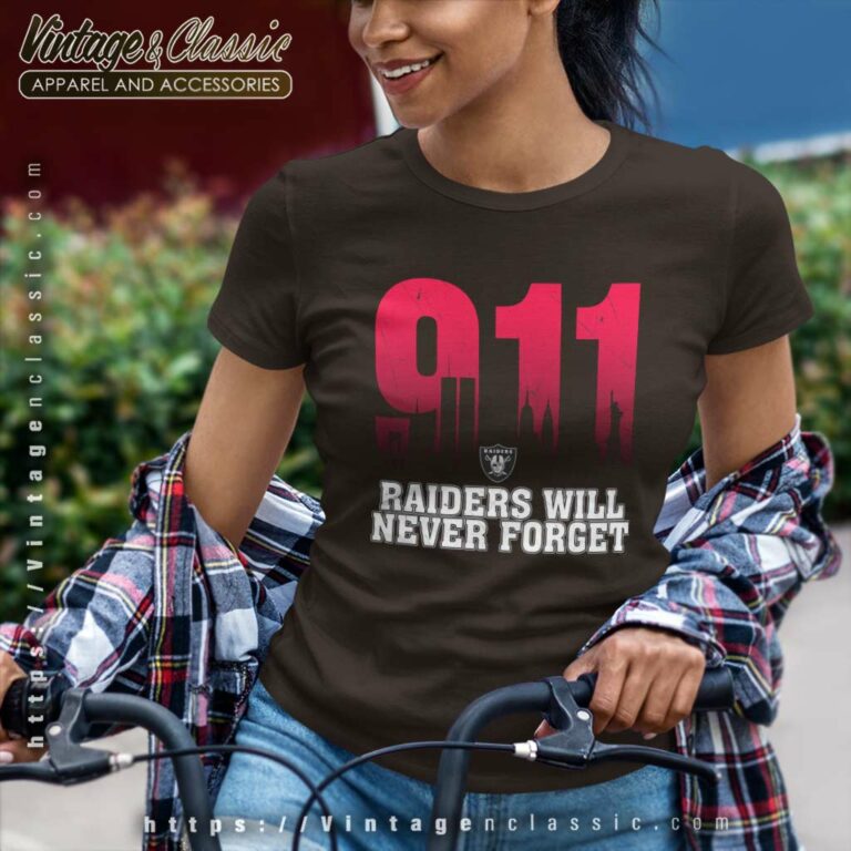 Las Vegas Raiders Nfl 911 Will Never Forget Women TShirt Las Vegas Raiders Nfl 911 Will Never Forget Women TShirt