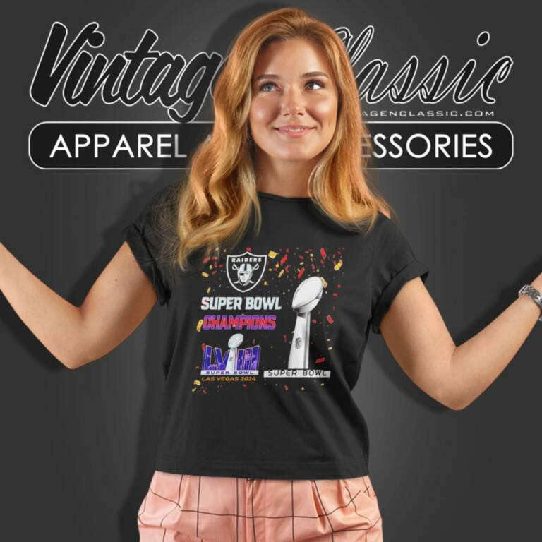 Las Vegas Raiders Shirt Super Bowl Champions Lviii Las Vegas 2024 Women T Shirt Las Vegas Raiders Shirt Super Bowl Champions Lviii Las Vegas 2024 Women T Shirt