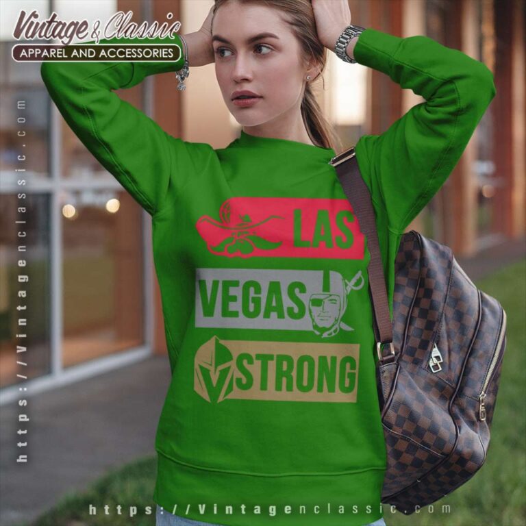 Las Vegas Strong Golden Knights Raiders Sweatshirt Las Vegas Strong Golden Knights Raiders Sweatshirt