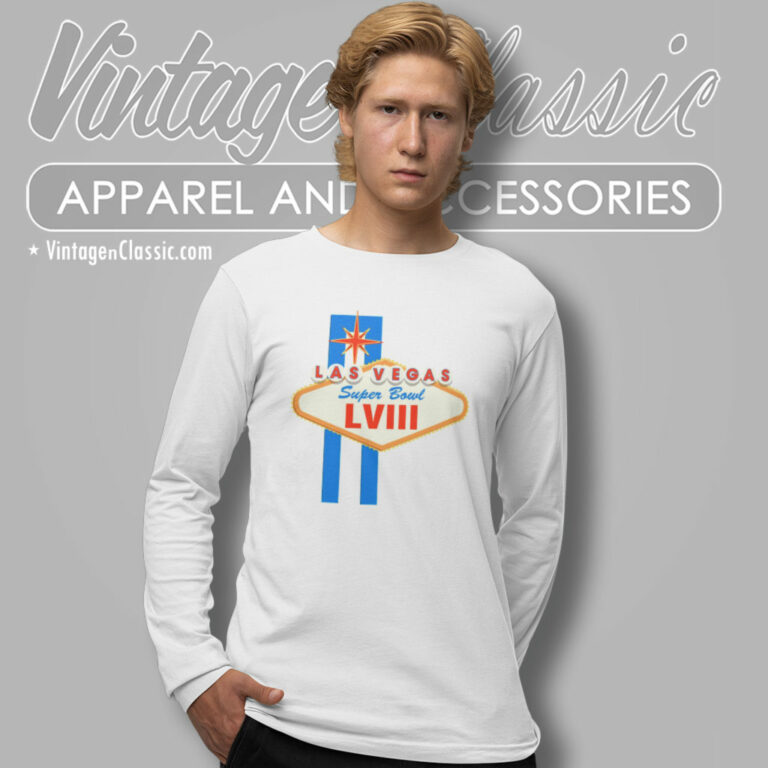 Las Vegas Super Bowl Lviii Football Long Sleeve Tee Las Vegas Super Bowl Lviii Football Long Sleeve Tee