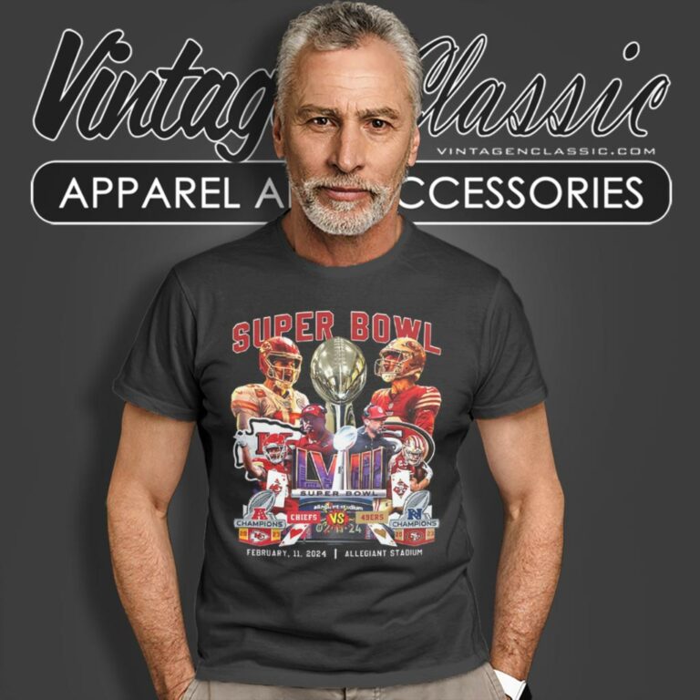 Las Vegas Super Bowl Lviii Kc Chiefs Vs 49ers T Shirt Las Vegas Super Bowl Lviii Kc Chiefs Vs 49ers T Shirt