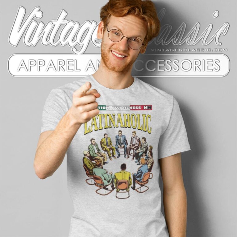 Latinaholic Shirt Addiction Awareness Latinaholic T Shirt Latinaholic Shirt Addiction Awareness Latinaholic T Shirt