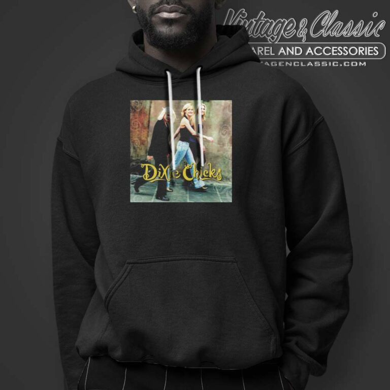 Laura Lynch Shirt The Dixie Chicks Hoodie Laura Lynch Shirt The Dixie Chicks Hoodie