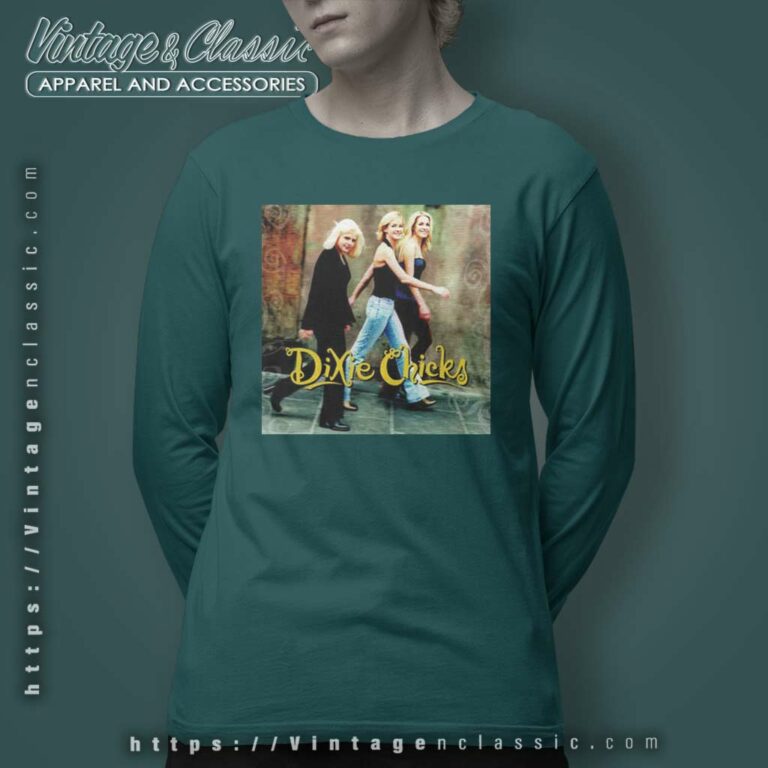 Laura Lynch Shirt The Dixie Chicks Long Sleeve Tee Laura Lynch Shirt The Dixie Chicks Long Sleeve Tee