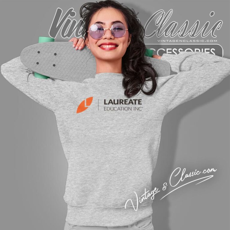 Laureate Education Inc Sweatshirt Laureate Education Inc Sweatshirt