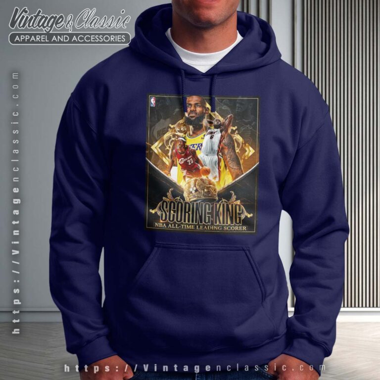 LeBron James Scoring King Shirt NBA All Time Leading Scored Hoodie LeBron James Scoring King Shirt NBA All Time Leading Scored Hoodie