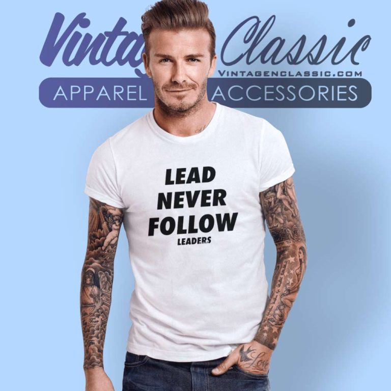 Lead Never Follow Leaders Shirt Chief Keef Rapper T Shirt Lead Never Follow Leaders Shirt Chief Keef Rapper T Shirt
