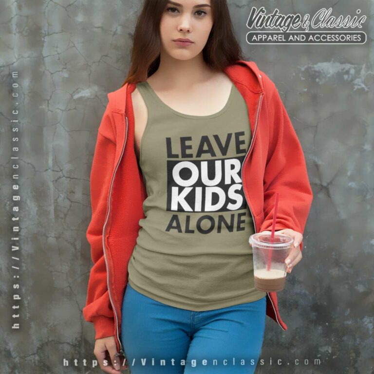 Leave Our Kids Alone Mrandyngo Tank Top Racerback Leave Our Kids Alone Mrandyngo Tank Top Racerback