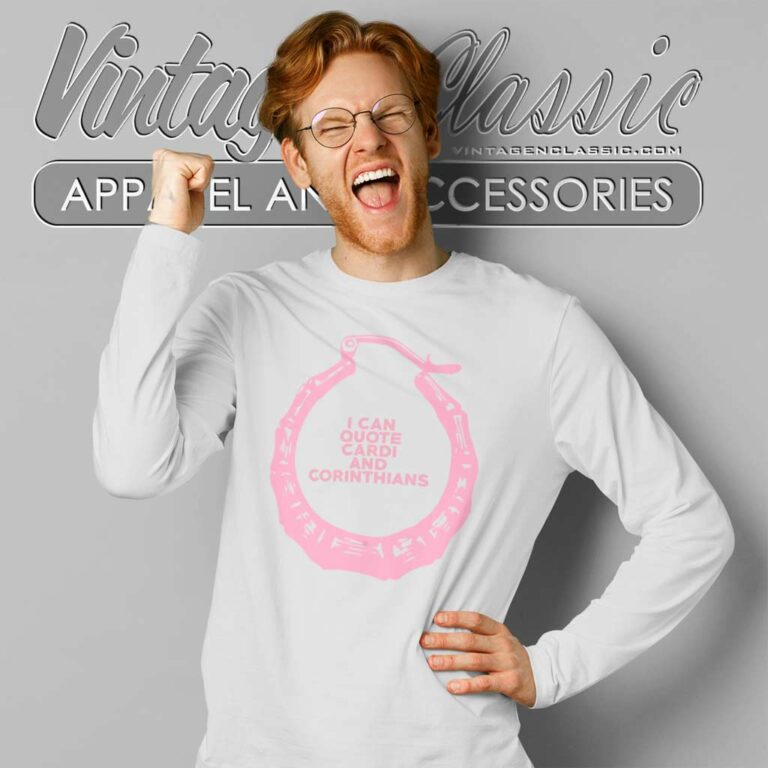 Lecrae Cardi Shirt I Can Quote Cardi And Corinthians Long Sleeve Tee Lecrae Cardi Shirt I Can Quote Cardi And Corinthians Long Sleeve Tee