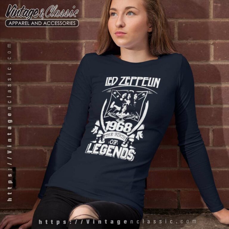 Led Zeppelin Shirt 1968 The Birth Legends Long Sleeve Tee Led Zeppelin Shirt 1968 The Birth Legends Long Sleeve Tee