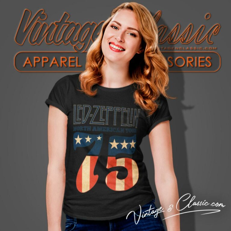 Led Zeppelin Shirt 1975 North American Tour Women T Shirt Led Zeppelin Shirt 1975 North American Tour Women T Shirt