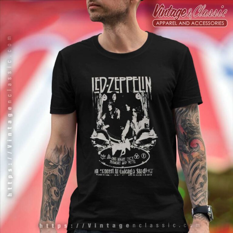 Led Zeppelin Shirt In Concert At Chicago Stadium T Shirt Led Zeppelin Shirt In Concert At Chicago Stadium T Shirt