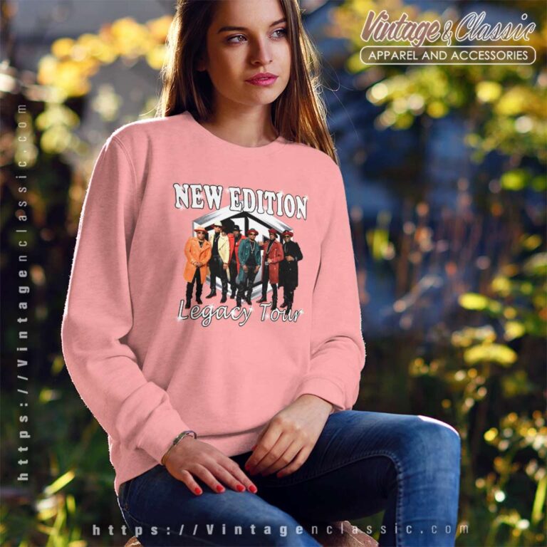 Legacy Tour 2023 Shirt New Edition Music Tour Sweatshirt Legacy Tour 2023 Shirt New Edition Music Tour Sweatshirt