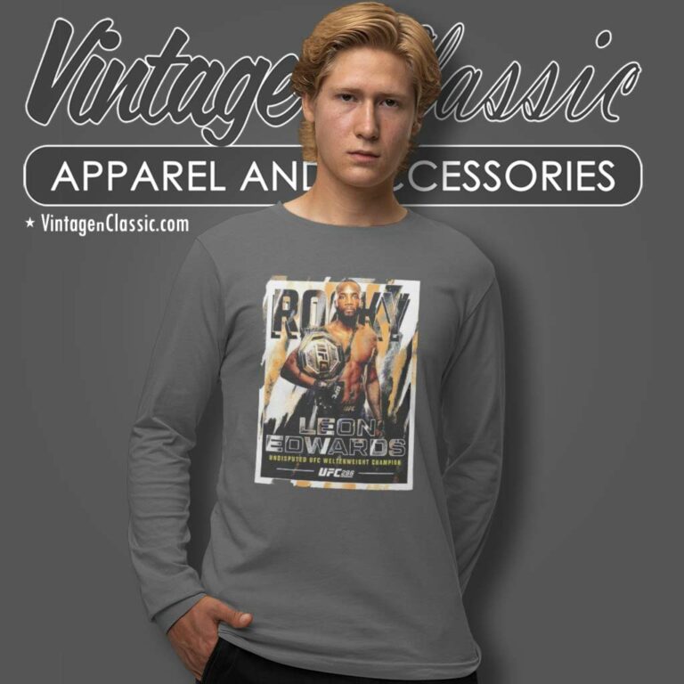 Leon Edwards Shirt Ufc 296 Champion Boxing Long Sleeve Tee Leon Edwards Shirt Ufc 296 Champion Boxing Long Sleeve Tee