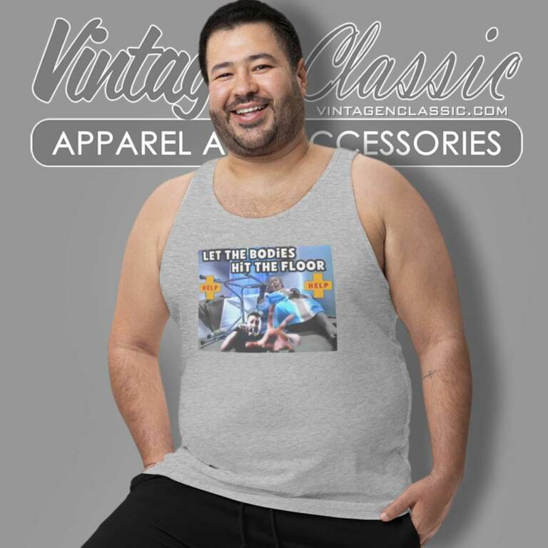 Let The Bodies Hit The Floor Shirt Drowning Pool Tank Top Racerback Let The Bodies Hit The Floor Shirt Drowning Pool Tank Top Racerback