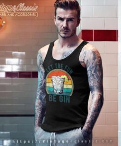 Let The Fun Be Gin Funny Retro Tank Top Racerback