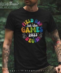 Let The Games Begin Field Day 2023 T Shirt