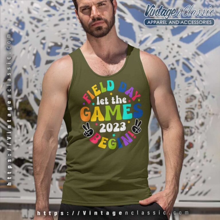 Let The Games Begin Field Day 2023 Tank Top Racerback Let The Games Begin Field Day 2023 Tank Top Racerback