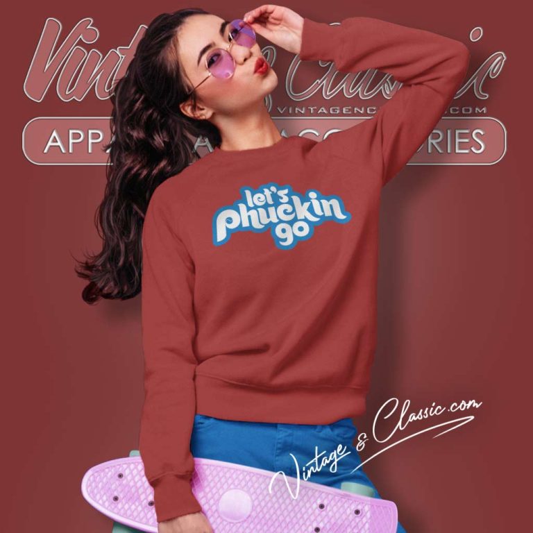 Lets Phuckin Go Red October Shirt Philly Baseball Sweatshirt Lets Phuckin Go Red October Shirt Philly Baseball Sweatshirt