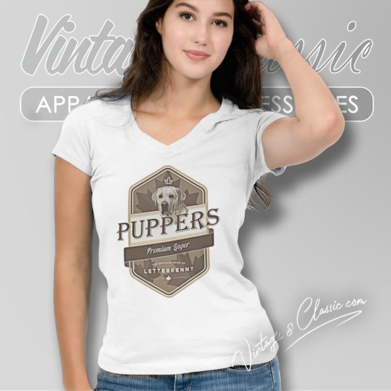 Letterkenny Puppers Premium Lager Beer V Neck TShirt Letterkenny Puppers Premium Lager Beer V Neck TShirt
