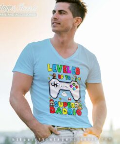 Leveled Up To Superdaddio Fathers Day Vneck