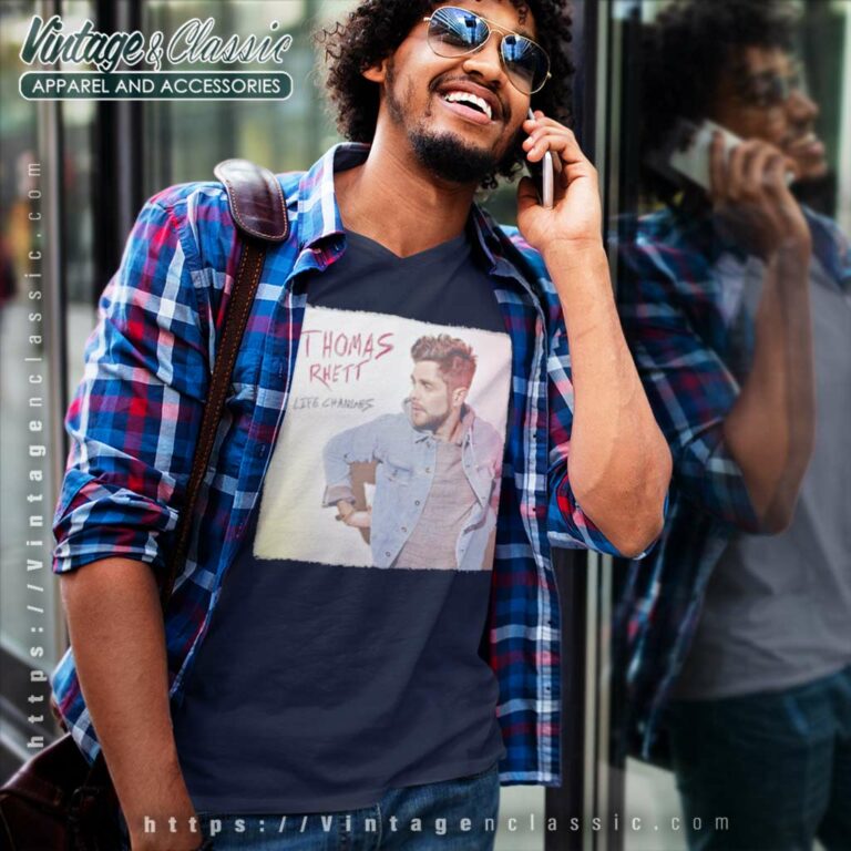 Life Changes Thomas Rhett V Neck TShirt Life Changes Thomas Rhett V Neck TShirt