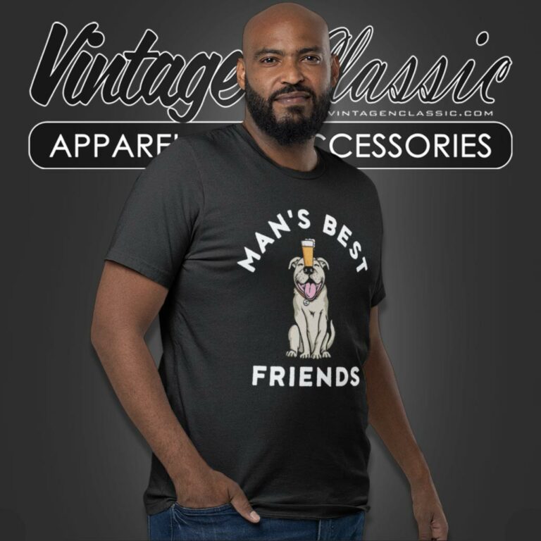 Life Is Good Shirt Dog And Beer Mans Best Friends T Shirt Life Is Good Shirt Dog And Beer Mans Best Friends T Shirt