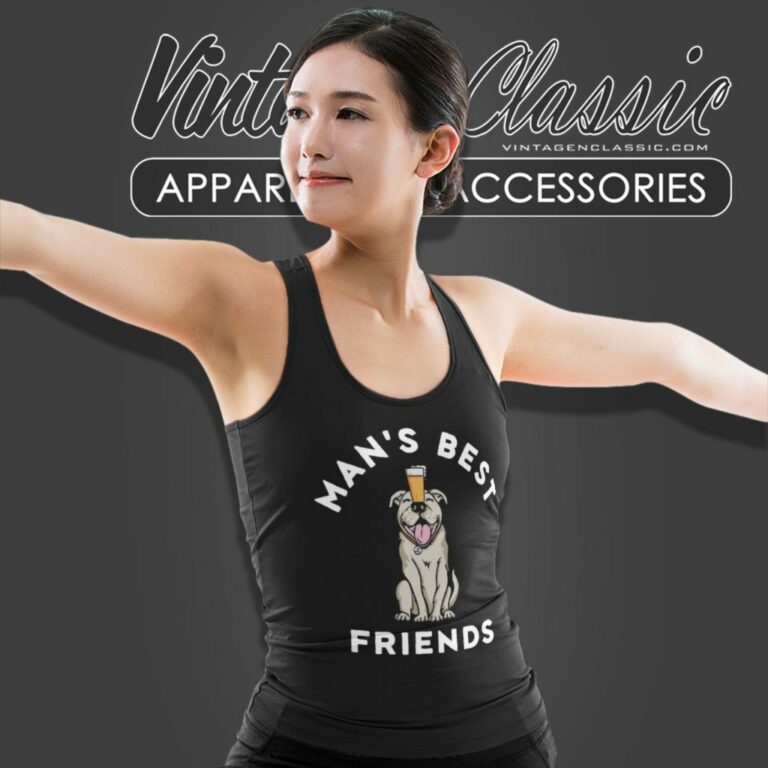 Life Is Good Shirt Dog And Beer Mans Best Friends Tank Top Racerback Life Is Good Shirt Dog And Beer Mans Best Friends Tank Top Racerback