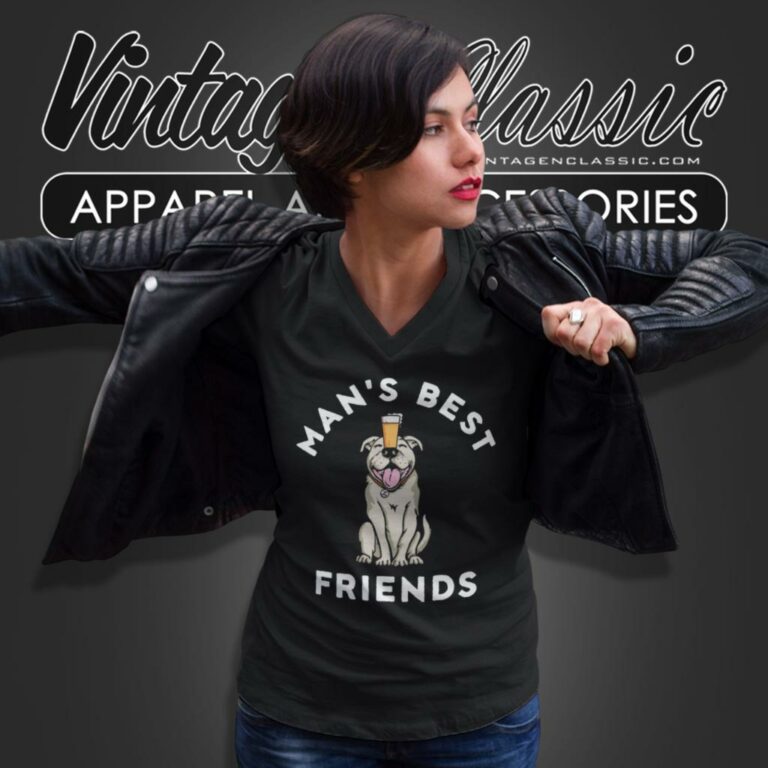 Life Is Good Shirt Dog And Beer Mans Best Friends V Neck TShirt Life Is Good Shirt Dog And Beer Mans Best Friends V Neck TShirt
