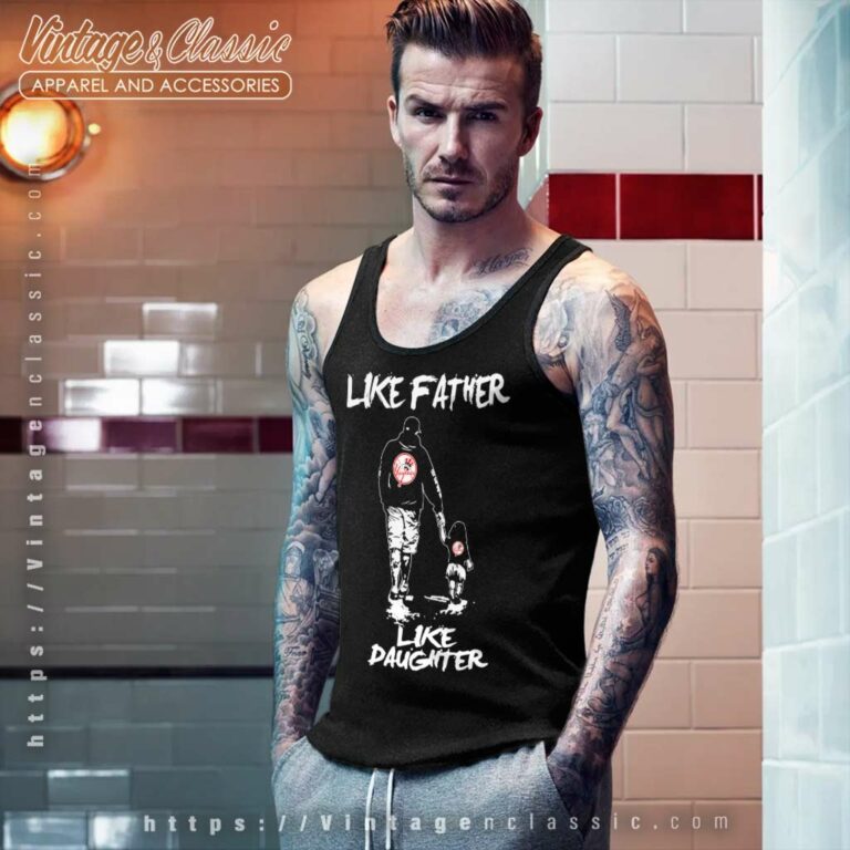 Like Father Like Daughter New York Yankees Tank Top Racerback Like Father Like Daughter New York Yankees Tank Top Racerback